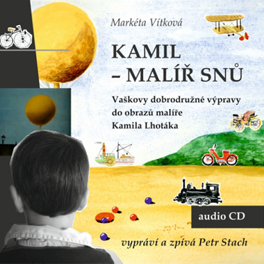Kamil - malíř snů (audio CD)